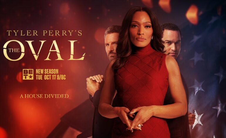  BET ANNOUNCES PREMIERE DATES FOR HIT TYLER PERRY FRANCHISES “TYLER PERRY’S SISTAS” AND “TYLER PERRY’S THE OVAL”