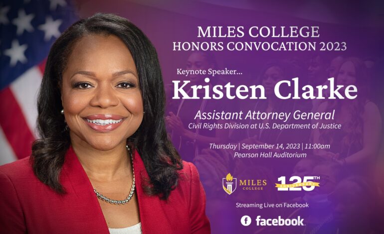  United States Assistant Attorney General Kristen Clarke Keynote Speaker at Miles College Honors Convocation